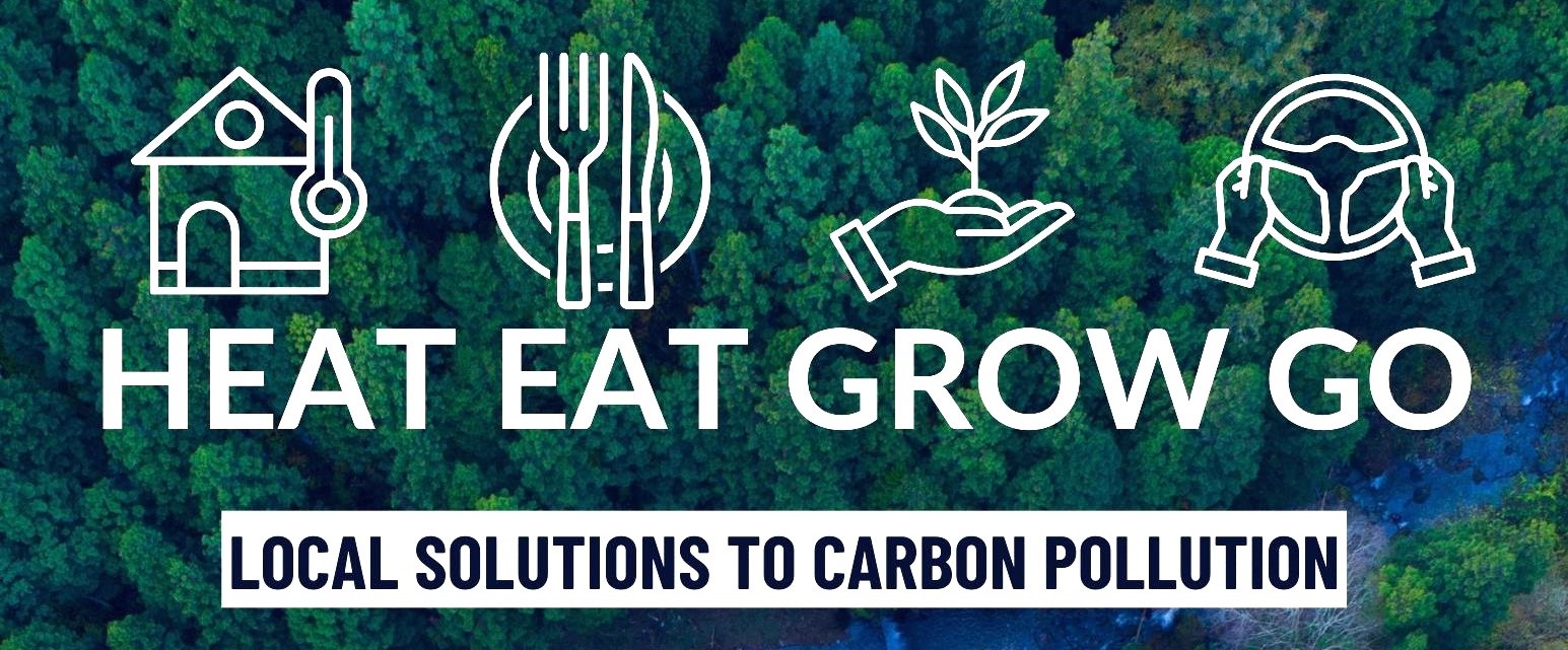 Heat Eat Grow Go
Local solutions to carbon pollution